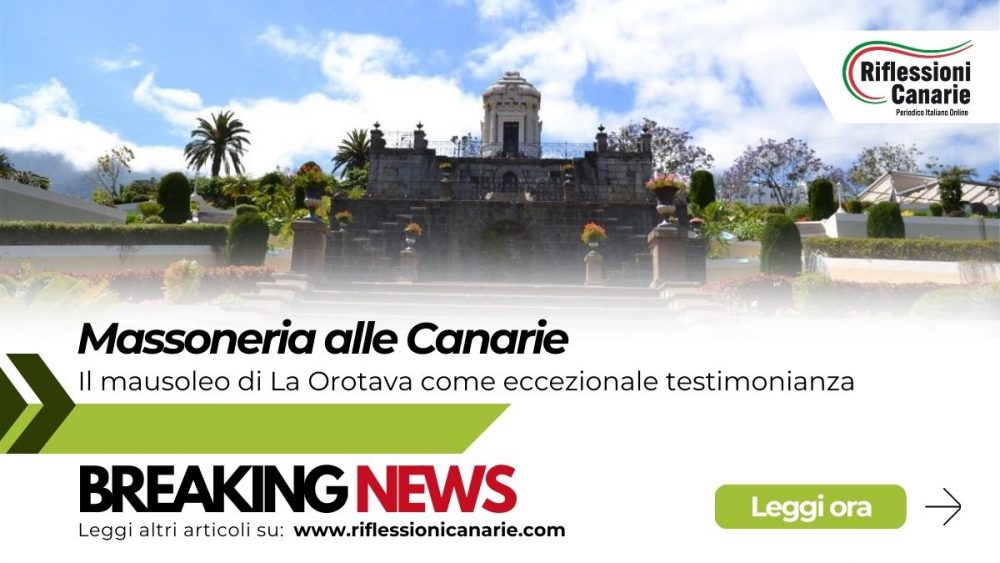 Il mausoleo di La Orotava. Testimonianza della massoneria alle Canarie