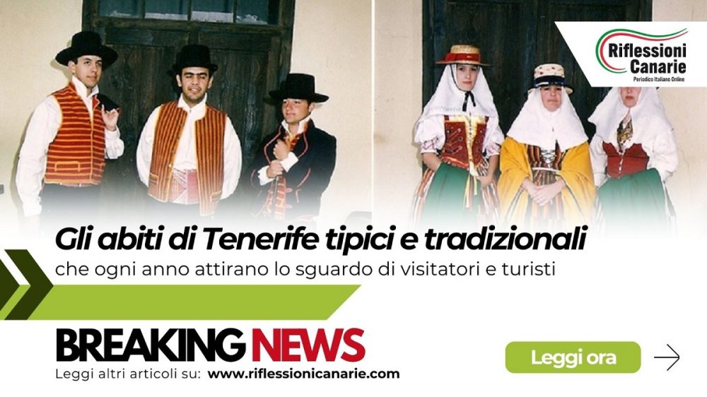 Folklore: gli abiti di Tenerife tipici e tradizionali