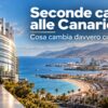 Seconde case alle Canarie